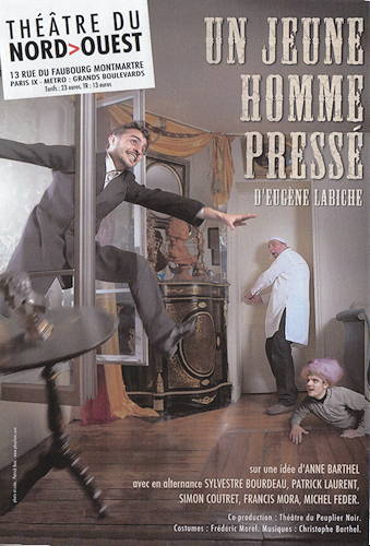 Affiche de la oièce "Un jeune homme pressé"