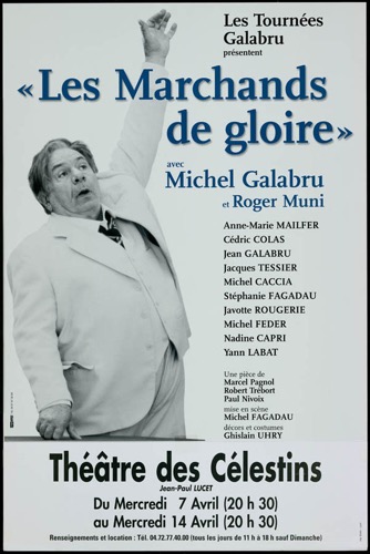 Affiche de la Pièce "Les marchands de Gloire"