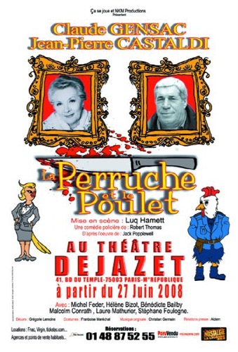 Affiche de la Pièce "La Perruche et le Poulet"
